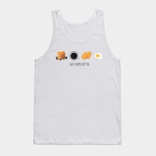 Pancakes and Coffee Tank Top